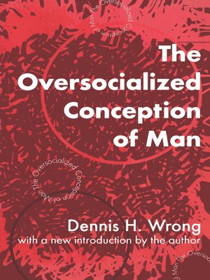 cover image of The Oversocialized Conception of Man